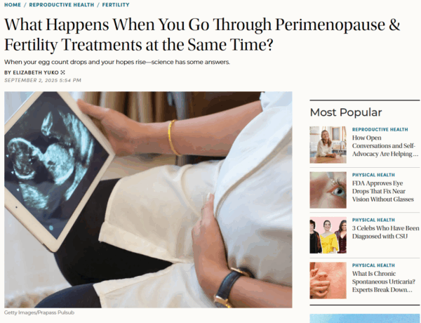What Happens When You Go Through Perimenopause & Fertility Treatments at the Same Time?